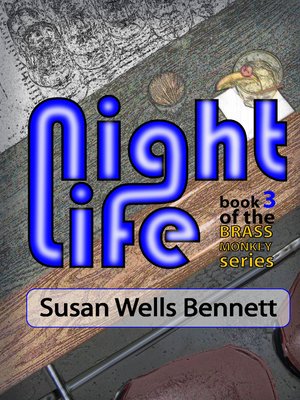 cover image of Night Life book 3 in the Brass Monkey series